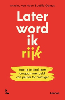 Later word ik rijk