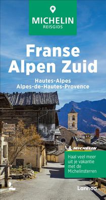 Michelin Reisgids Franse Alpen Zuid voorzijde