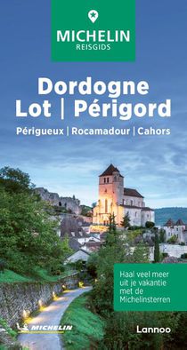 Michelin Reisgids Dordogne/ Lot/ Périgord voorzijde