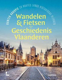 Wandelen en fietsen door de geschiedenis van Vlaanderen voorzijde