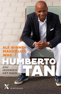Als winnen makkelijk was, zou iedereen het doen