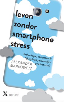 Leven zonder smartphonestress voorzijde