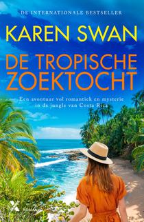 De tropische zoektocht