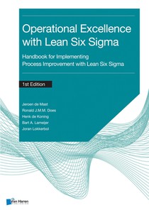 Process improvement with Lean Six Sigma for Operational Excellence