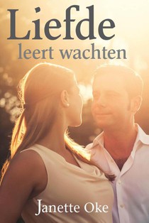 Liefde leert wachten