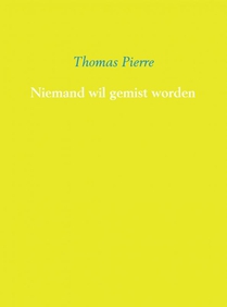 Niemand wil gemist worden