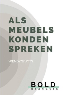 Als meubels konden spreken