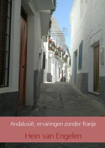 Andalusië, ervaringen zonder franje voorzijde