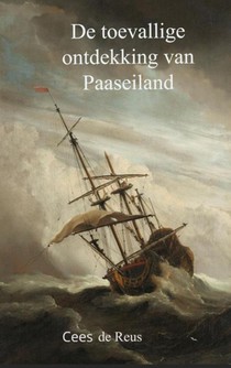 De toevallige ontdekking van Paaseiland voorzijde