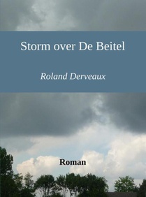 Storm over De Beitel