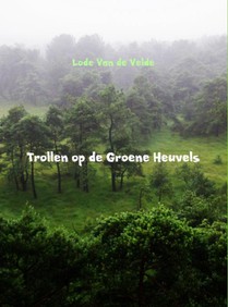 Trollen op de groene heuvels