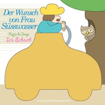 Der Wunsch von Frau Süsswasser