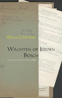 Wachten op Jeroen Bosch voorzijde