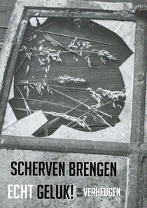 Scherven brengen echt geluk! voorzijde