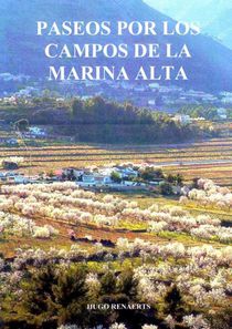 Paseos por los campos de la Marina Alta