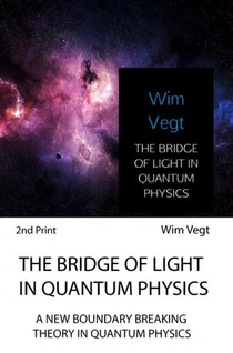 The bridge of light in quantum physics voorzijde