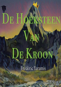 De Hoeksteen Van De Kroon