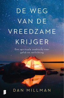 De weg van de vreedzame krijger
