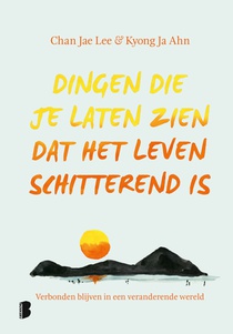 Dingen die je laten zien dat het leven schitterend is voorzijde