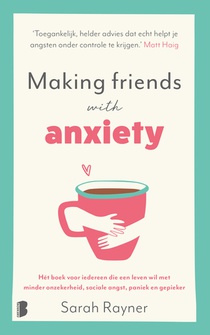 Making friends with anxiety