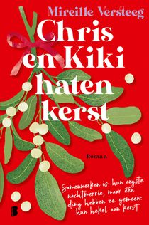 Chris en Kiki haten kerst