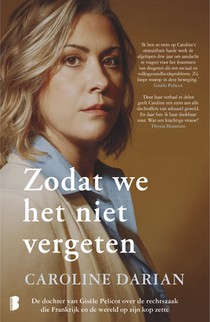 Zodat we het niet vergeten