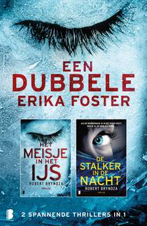 Een dubbele Erika Foster