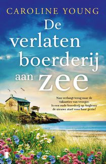 De verlaten boerderij aan zee