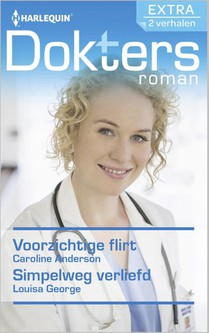Voorzichtige flirt ; Simpelweg verliefd