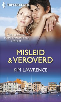 Misleid & veroverd