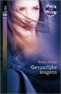 Gevaarlijke leugens