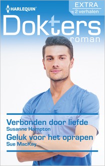 Verbonden door liefde ; Geluk voor het oprapen (2-in-1)