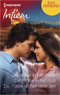 De vrouw in het meer ; De vrouw in het huis ; De vrouw uit het verleden (3-in-1)