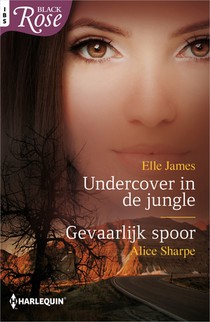 Undercover in de jungle ; Gevaarlijk spoor (2-in-1)