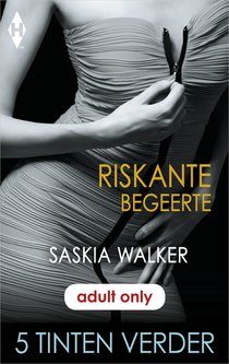 Riskante begeerte