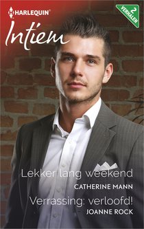 Lekker lang weekend ; Verrassing: verloofd! (2-in-1)