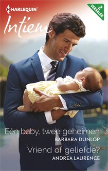 Eén baby, twee geheimen ; Vriend of geliefde? voorzijde