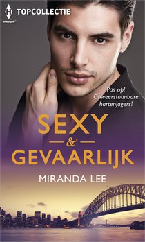 Sexy & gevaarlijk