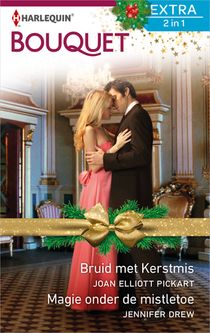 Bruid met Kerstmis ; Magie onder de mistletoe