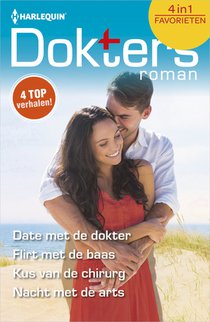 Date met de dokter ; Flirt met de baas ; Kus van de chirurg ; Nacht met de arts