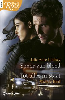 Spoor van bloed ; Tot alles in staat