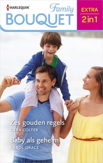 Zes gouden regels / Baby als geheim