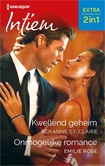 Kwellend geheim / Onmogelijke romance