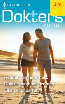 Redder van haar hart / Dokter van haar dromen / Elke seconde telt