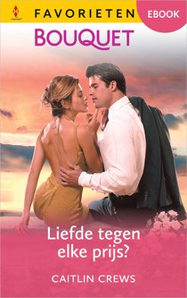 Liefde tegen elke prijs?