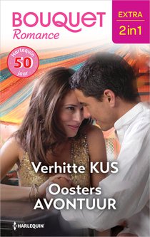 Verhitte kus / Oosters avontuur