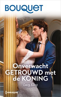 Onverwacht getrouwd met de koning