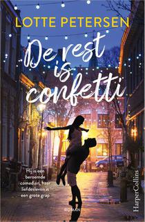 De rest is confetti voorzijde