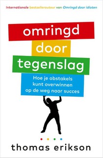 Omringd door tegenslag