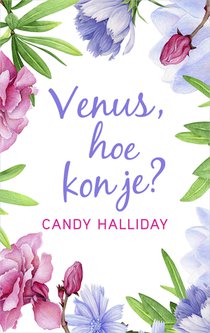 Venus, hoe kon je?